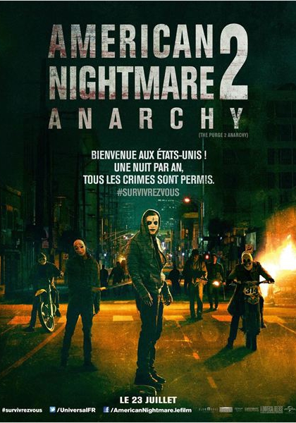 American Nightmare 2 : Anarchy (2014)