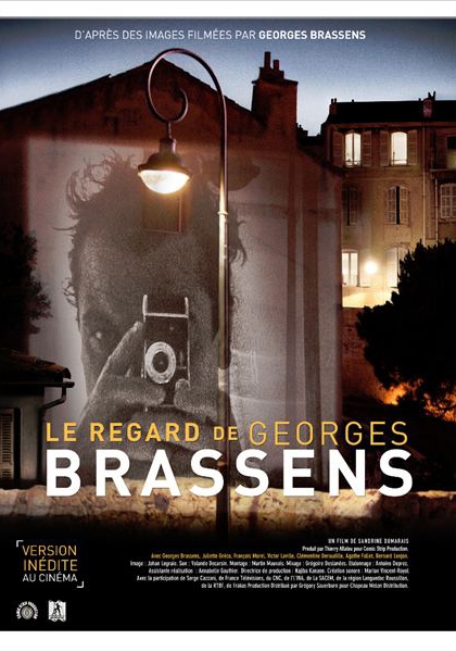 Le Regard de Georges Brassens (2011)