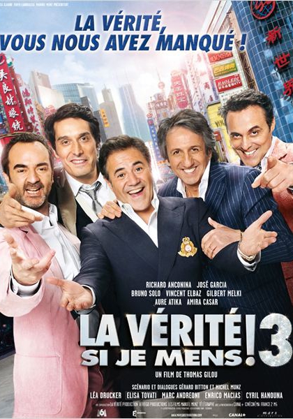 La Vérité si je mens ! 3 (2011)