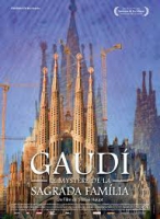 Gaudi, Le Mystère de la Sagrada Familia (2012)