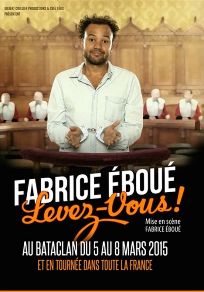 Fabrice Eboué - Levez-vous (2015)