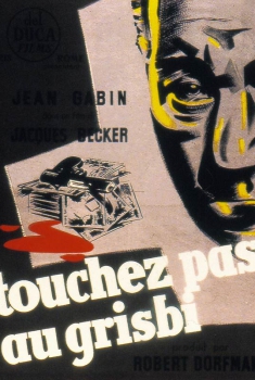 Touchez pas au grisbi (1953)