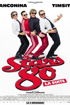 Stars 80, la suite (2017)
