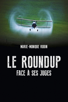 Le Roundup face à ses juges (2017)